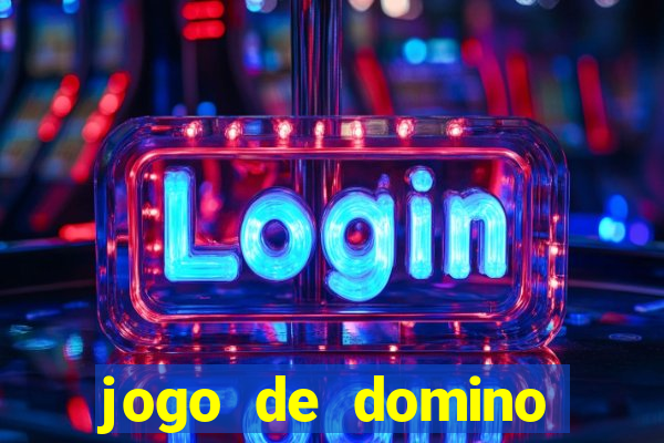 jogo de domino online valendo dinheiro